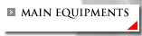 Main Equipments